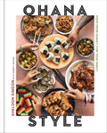 Ohana Style: Food from Hawai'i, for Your Family (Signed by Chef Sheldon)